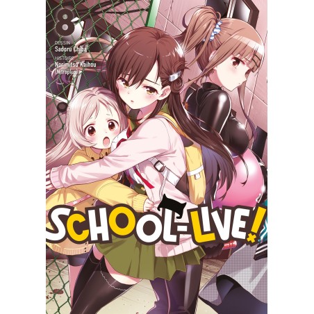 School-Live ! T.08