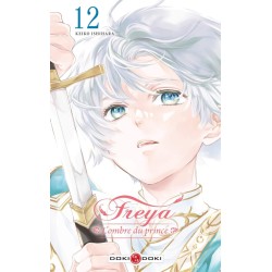 Freya - L'ombre du prince T.12