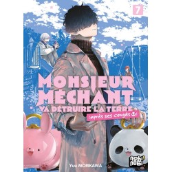 Monsieur Méchant va détruire la terre (après ses congés) T.07