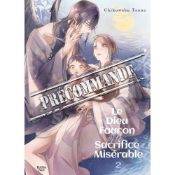 Dieu faucon et le sacrifice (Le) T.02
