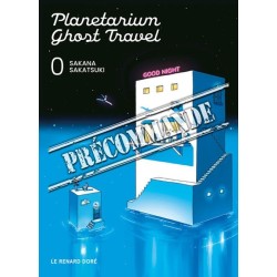 Planetarium Ghost Travel T.00