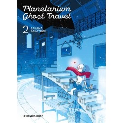 Planetarium Ghost Travel T.02