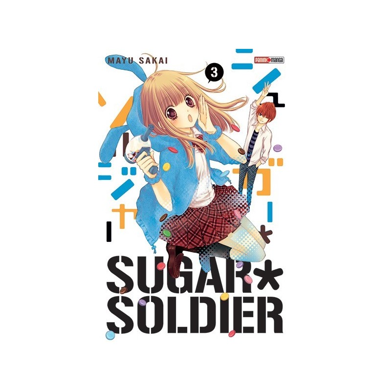 Sugar Soldier, manga, shojo, panini manga, Comédie, Romance, 9782809436419