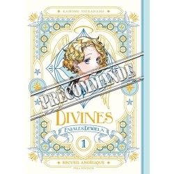 Divines T.01 - Recueil angélique - nouvelle édition