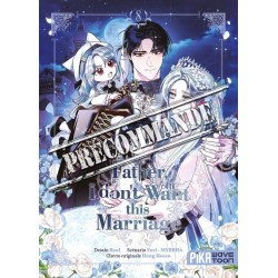 Father, I don't Want this Marriage T.08