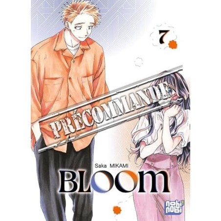 Bloom T.07