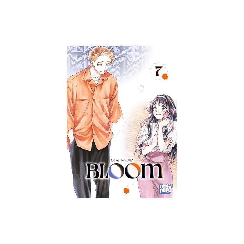 Bloom T.07