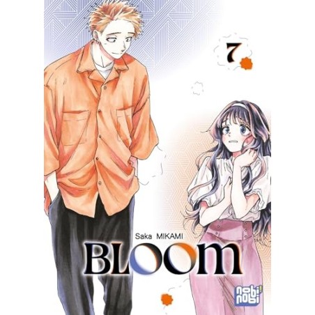 Bloom T.07