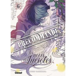 Noces des lucioles (Les) T.06