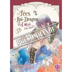 Fées, le Roi-Dragon et moi (en chat) (les) T.05