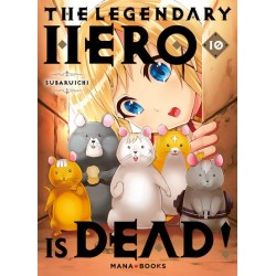 The Legendary Hero is Dead! T.10
