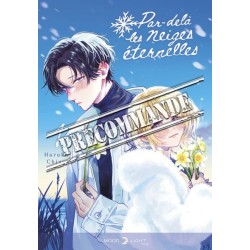 Par-delà les neiges éternelles T.01