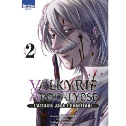 Valkyrie Apocalypse - L'affaire Jack l'eventreur T.02