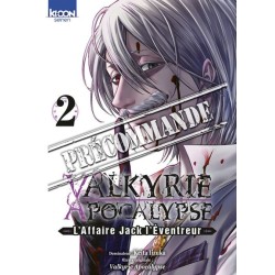 Valkyrie Apocalypse - L'affaire Jack l'eventreur T.02