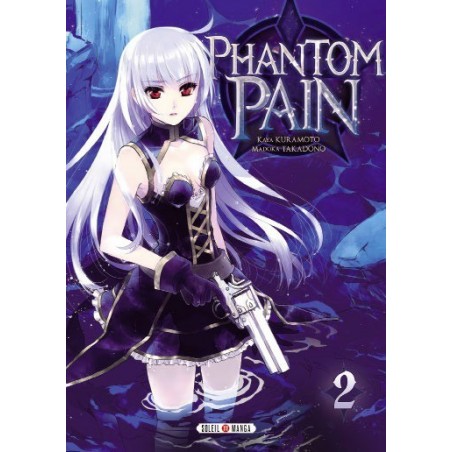 Phantom Pain, manga, soleil manga, shonen, Action, Fantastique, 9782302037205