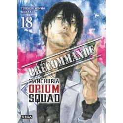 Manchuria Opium Squad T.18