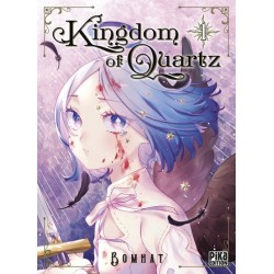 Kingdom of Quartz T.01