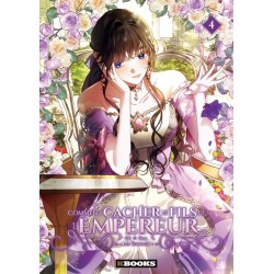 Comment cacher le fils de l'Empereur T.04