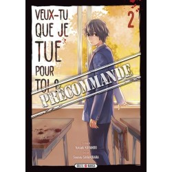 Veux-tu que je tue pour toi ? T.02