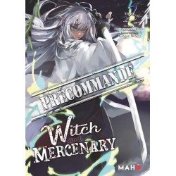 The Witch and the Mercenary T.02 - Roman