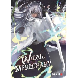 The Witch and the Mercenary T.02 - Roman