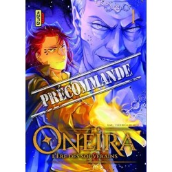 Oneira - L'ère des souverains T.01