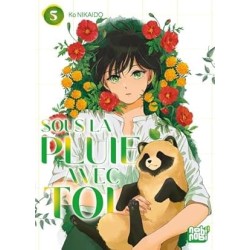 Sous la pluie avec toi T.05