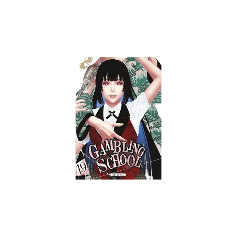 Gambling School T.19