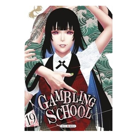 Gambling School T.19