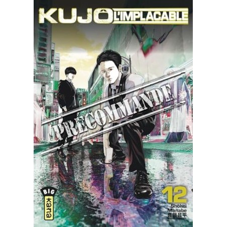 Kujô l’implacable T.12