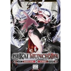 Isekai Munchkin T.06