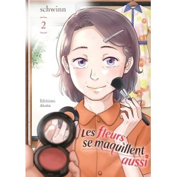 fleurs se maquillent aussi (Les) T.02