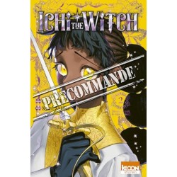 Ichi the Witch T.02