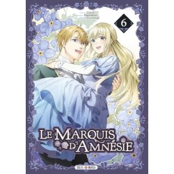 Marquis d'Amnésie (Le) T.06