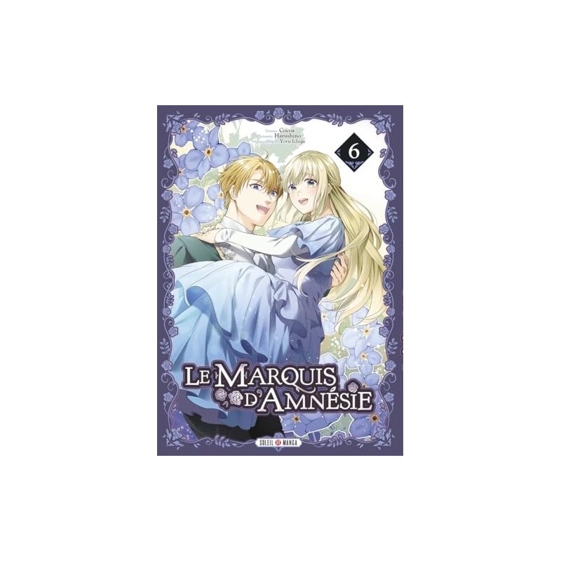 Marquis d'Amnésie (Le) T.06