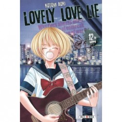 Lovely Love Lie, manga, soleil manga, shojo, Romance, Drame, 9782302037380