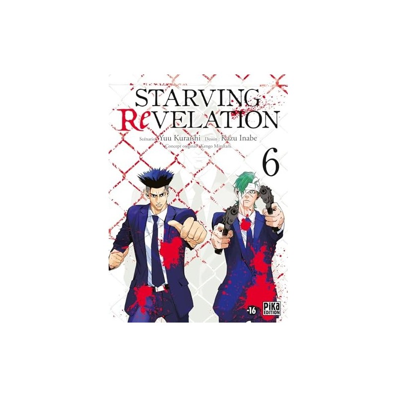 Starving Revelation T.06