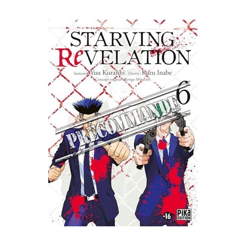 Starving Revelation T.06