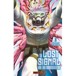 The Lost Signal & This Communication T.08