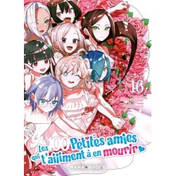 100 petites amies qui t'aiiiment à en mourir (les) T.16