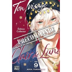 Ton visage au clair de lune T.09 - Collector