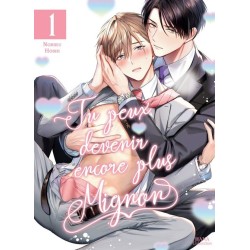 Tu peux devenir encore plus mignon T.01