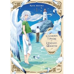 Gardien de Phare et l'Enfant-Mouette (Le) T.01