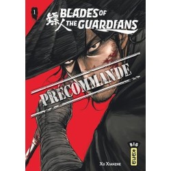Blades of the Guardians T.01
