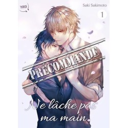Ne lâche pas ma main T.01