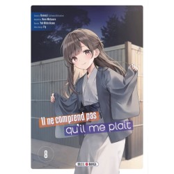 Il ne comprend pas qu'il me plaît T.08