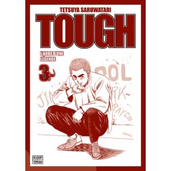 Tough - Edition double - L'aube d'une légende T.03
