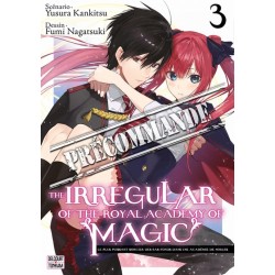 The Irregular of the Royal Academy of Magic T.03