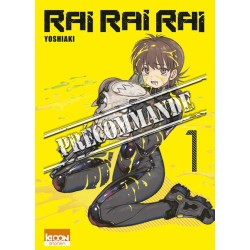 Rai Rai Rai T.01
