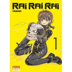 Rai Rai Rai T.01